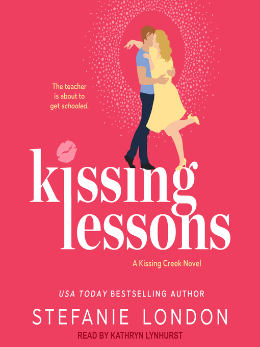 Title details for Kissing Lessons by Stefanie London - Wait list